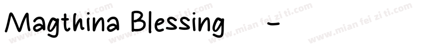 Magthina Blessing 下载字体转换